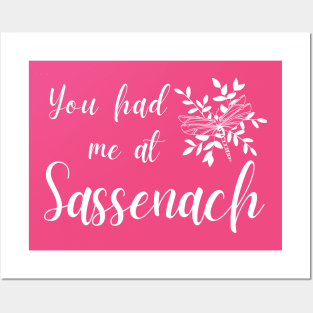 You Had Me At Sassenach Posters and Art